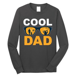 Cool Dad Fathers Day Special Gift Long Sleeve Shirt