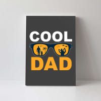 Cool Dad Fathers Day Special Gift Canvas