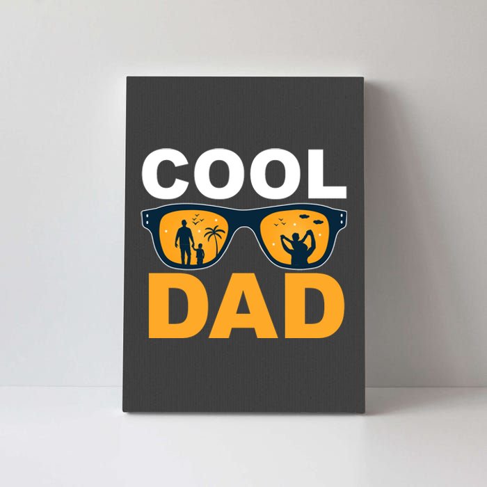 Cool Dad Fathers Day Special Gift Canvas