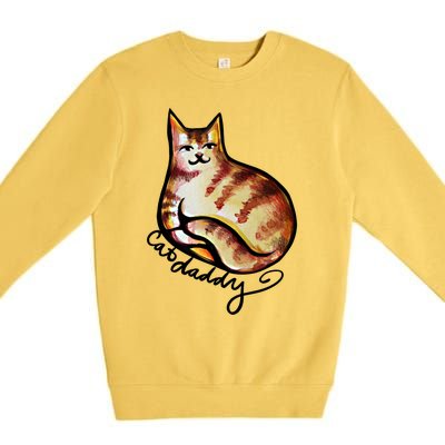 Cat Daddy Funny Cat Person Humor Gift Premium Crewneck Sweatshirt