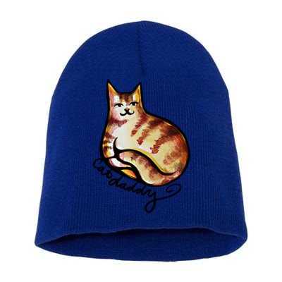 Cat Daddy Funny Cat Person Humor Gift Short Acrylic Beanie