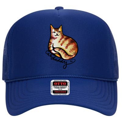 Cat Daddy Funny Cat Person Humor Gift High Crown Mesh Back Trucker Hat