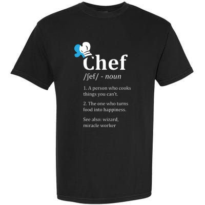 Chef Definition Funny Garment-Dyed Heavyweight T-Shirt