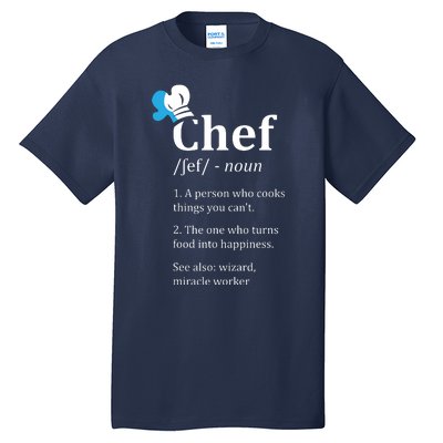 Chef Definition Funny Tall T-Shirt