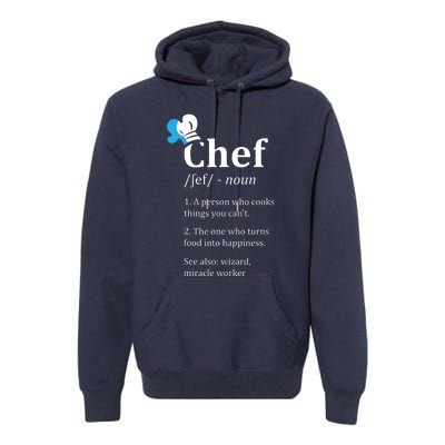 Chef Definition Funny Premium Hoodie