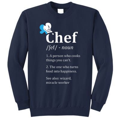 Chef Definition Funny Tall Sweatshirt