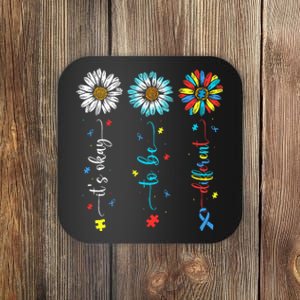 Cute Daisy Flower Autism Awareness Its Ok To Be Different Coaster