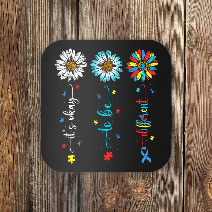 Cute Daisy Flower Autism Awareness Its Ok To Be Different Coaster