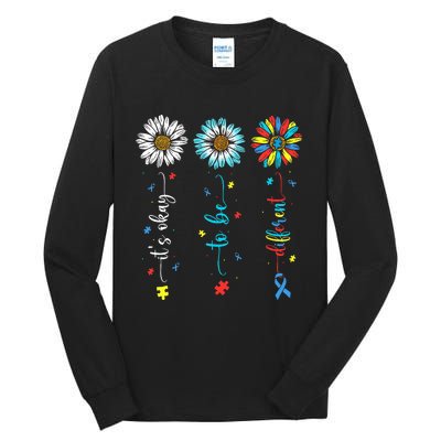 Cute Daisy Flower Autism Awareness Its Ok To Be Different Tall Long Sleeve T-Shirt