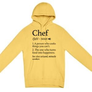 Chef Definition Funny Line Saying Cook Cooking Gifts Chefs Premium Pullover Hoodie