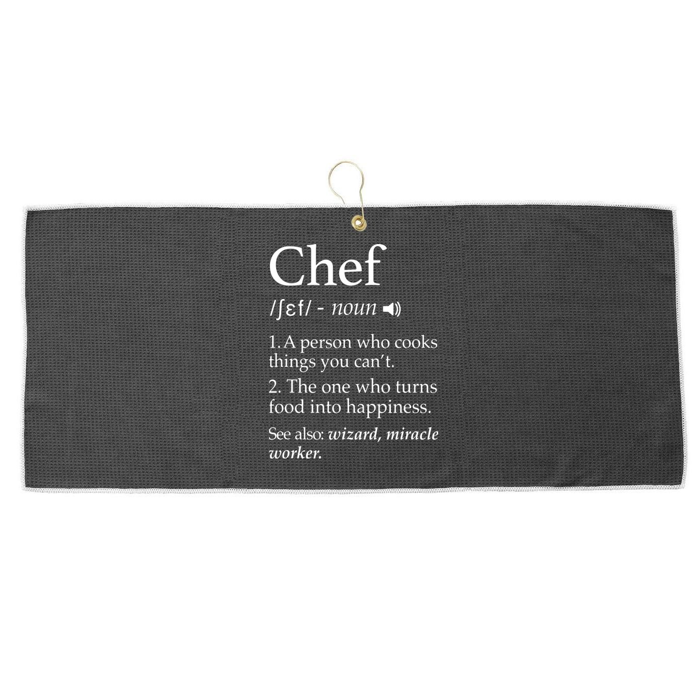 Chef Definition Funny Line Saying Cook Cooking Gifts Chefs Large Microfiber Waffle Golf Towel