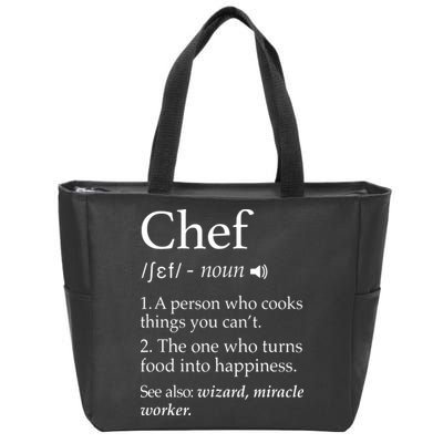 Chef Definition Funny Line Saying Cook Cooking Gifts Chefs Zip Tote Bag