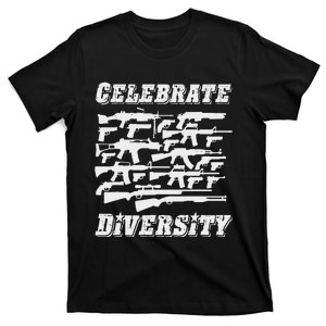 Celebrate Diversity Funny 2nd Amendment Pro Gun Rights T-Shirt