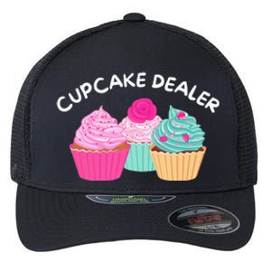 Cupcake Dealer Funny Cupcake Baker Pastry Baking Gift Flexfit Unipanel Trucker Cap