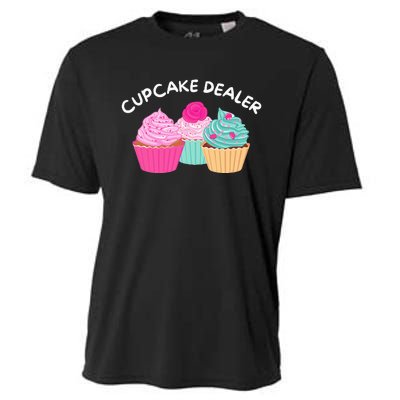 Cupcake Dealer Funny Cupcake Baker Pastry Baking Gift Cooling Performance Crew T-Shirt