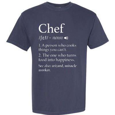 Chef Definition Funny Line Saying Cook Cooking Gifts Chefs Garment-Dyed Heavyweight T-Shirt