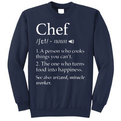 Chef Definition Funny Line Saying Cook Cooking Gifts Chefs Sweatshirt