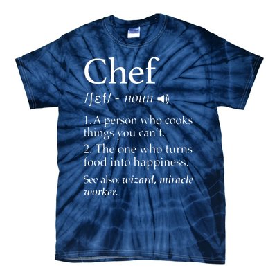 Chef Definition Funny Line Saying Cook Cooking Gifts Chefs Tie-Dye T-Shirt