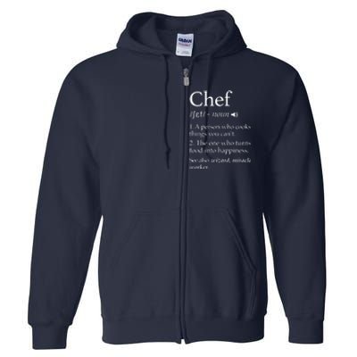 Chef Definition Funny Line Saying Cook Cooking Gifts Chefs Full Zip Hoodie