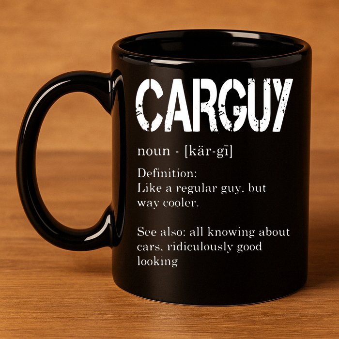 Carguy Definition Funny Car Lover Gift 11oz C Handle Ceramic Mug