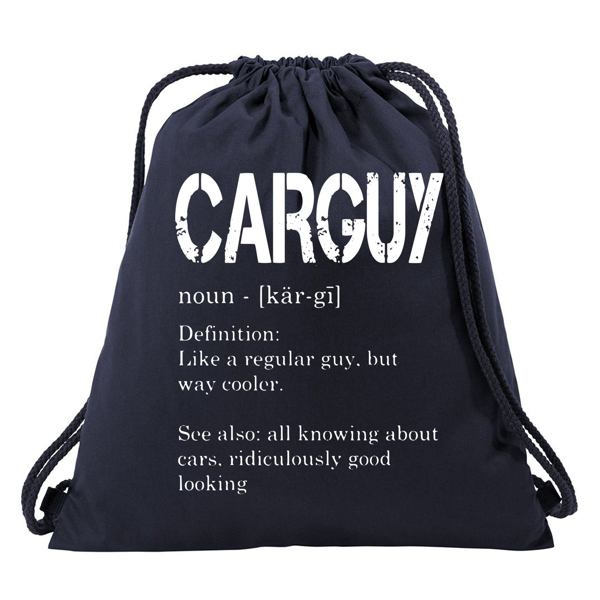 Carguy Definition Funny Car Lover Gift Drawstring Bag