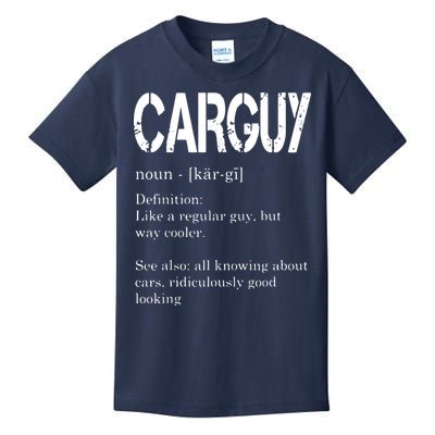 Carguy Definition Funny Car Lover Gift Kids T-Shirt