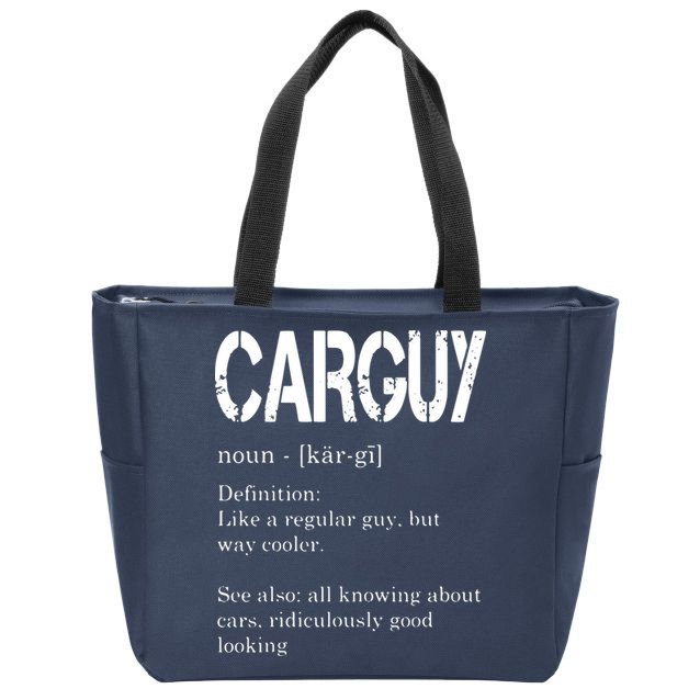Carguy Definition Funny Car Lover Gift Zip Tote Bag