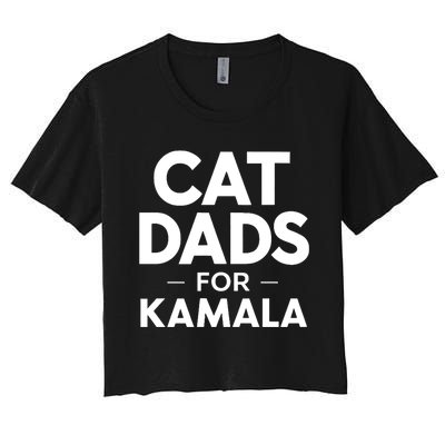 Cat Dads For Kamala President Harris Democrat Vote Blue 2024 Women's Crop Top Tee