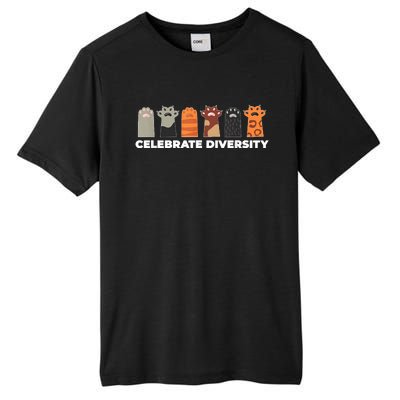 Celebrate Diversity Funny Cat Owner Gift For Cat Lover Paws Tall Fusion ChromaSoft Performance T-Shirt