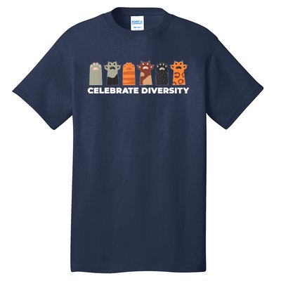 Celebrate Diversity Funny Cat Owner Gift For Cat Lover Paws Tall T-Shirt