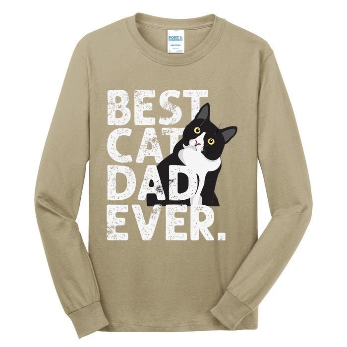 Cat Daddy Father Gift Best Cat Dad Ever Tall Long Sleeve T-Shirt