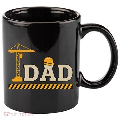 Construction Dad Funny Gift Father;s Day 11oz C Handle Ceramic Mug