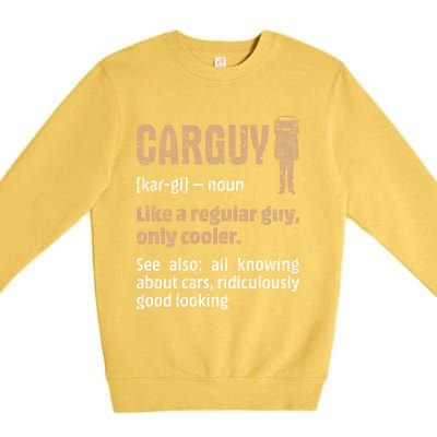 Carguy Definition Funny Friend Car Lover Cars Themed Meaningful Gift Premium Crewneck Sweatshirt