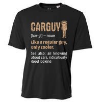 Carguy Definition Funny Friend Car Lover Cars Themed Meaningful Gift Cooling Performance Crew T-Shirt