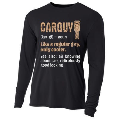 Carguy Definition Funny Friend Car Lover Cars Themed Meaningful Gift Cooling Performance Long Sleeve Crew