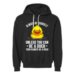 Cute Duck For  Aquatic Bird Rubber Duck Lovers Garment-Dyed Fleece Hoodie