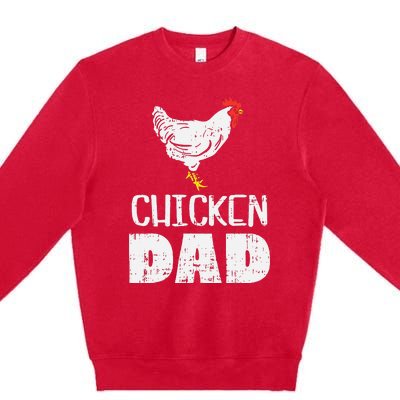  Chicken Dad Farm Animal Farming Life Farmer Rancher Premium Crewneck Sweatshirt