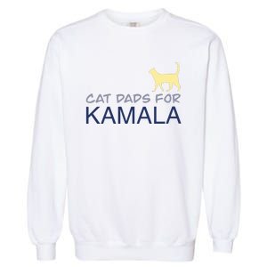 Cat Dads For Kamala Harris For President 2024 Garment-Dyed Sweatshirt