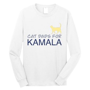 Cat Dads For Kamala Harris For President 2024 Long Sleeve Shirt