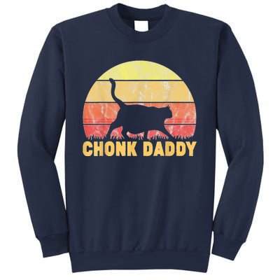 Chonk Daddy Fat Cat Dad Lover Meme Gifts Sweatshirt