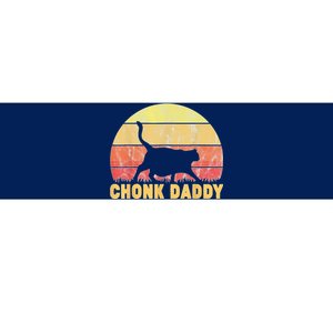 Chonk Daddy Fat Cat Dad Lover Meme Gifts Bumper Sticker