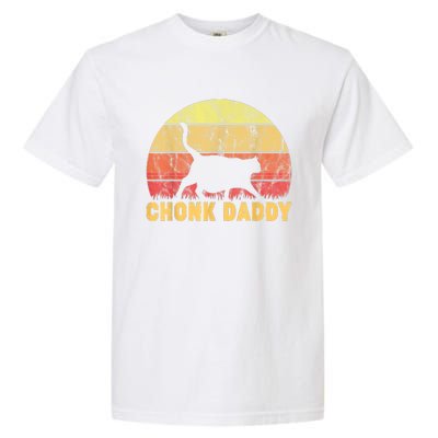 Chonk Daddy Fat Cat Dad Lover Meme Gifts Garment-Dyed Heavyweight T-Shirt