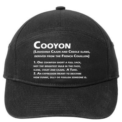 Cooyon Definition Funny Cajun Creole Coonass 7-Panel Snapback Hat
