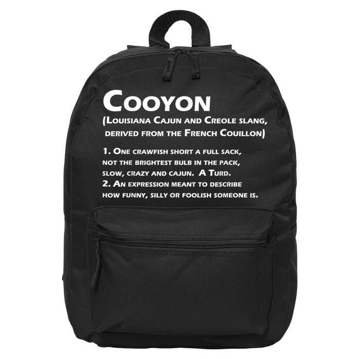Cooyon Definition Funny Cajun Creole Coonass 16 in Basic Backpack