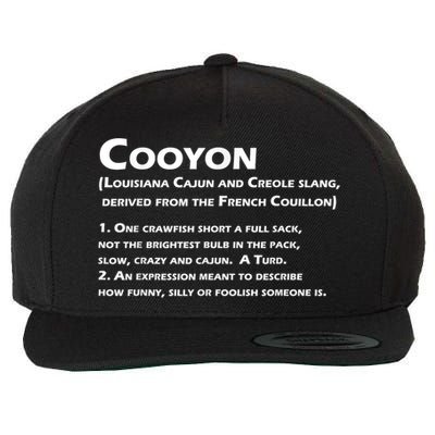 Cooyon Definition Funny Cajun Creole Coonass Wool Snapback Cap