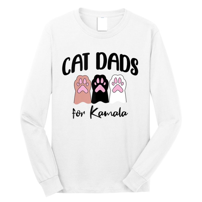 Cat Dads For Kamala Funny Political Long Sleeve Shirt