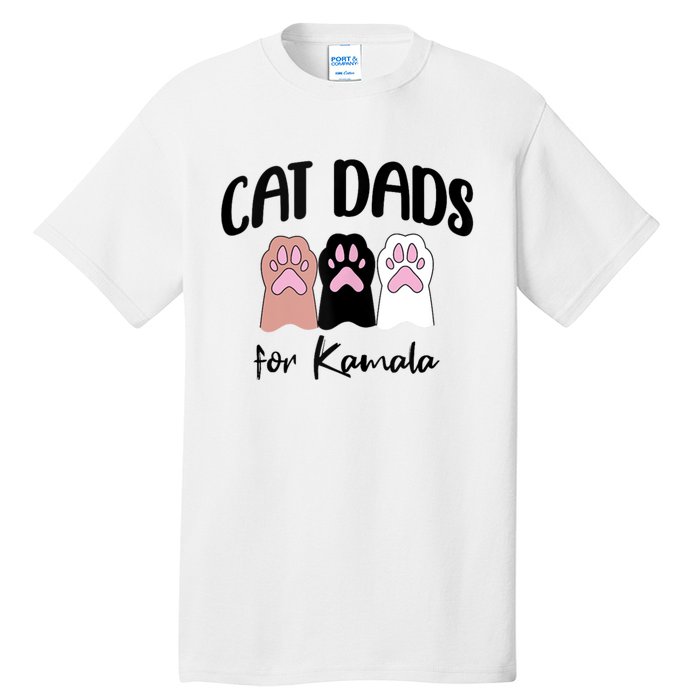 Cat Dads For Kamala Funny Political Tall T-Shirt