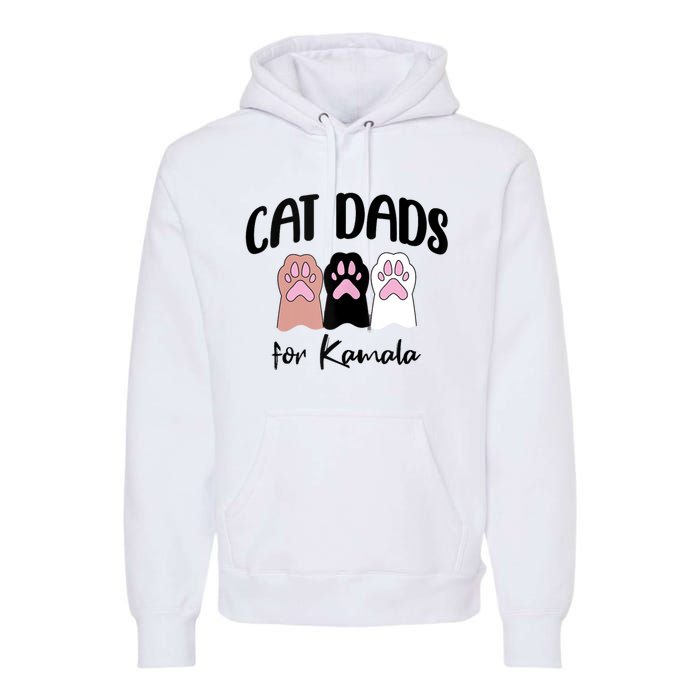 Cat Dads For Kamala Funny Political Premium Hoodie