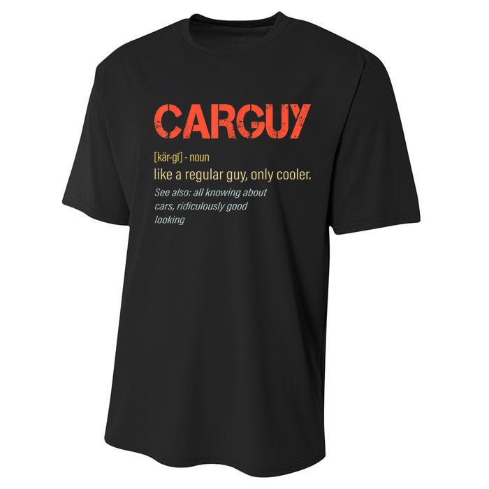 Carguy Definition Funny Car Guy Collector Owner Car Performance Sprint T-Shirt