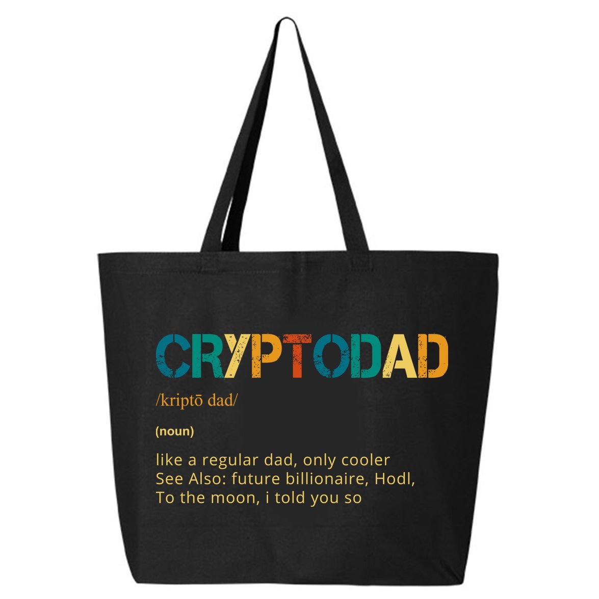 Cryptodad Definition Funny Future Billionaire 25L Jumbo Tote